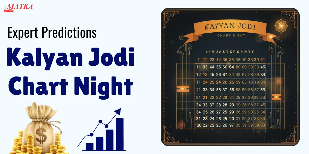 kalyan jodi chart night​